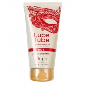 Интимный гель на водной основе Lube Tube Hot с разогревающим эффектом - 150 мл. - ORGIE - купить с доставкой в Казани