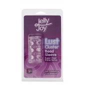 Прозрачная насадка на пенис с шипами и бугорками JELLY JOY LUST CLUSTER CLEAR - Dream Toys - в Казани купить с доставкой