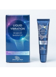 Возбуждающий крем-гель Liquid Vibration - 15 гр. - БиоМед - купить с доставкой в Казани
